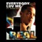 Everybody Luv Me (feat. Rich Boy) - J. Real lyrics