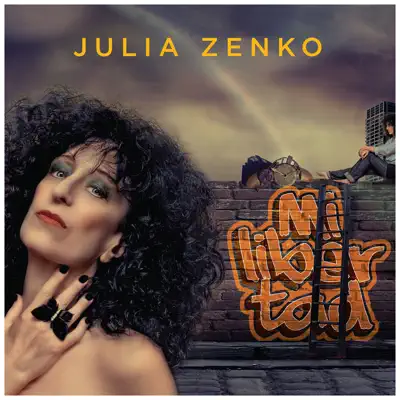 Mi Libertad - Julia Zenko