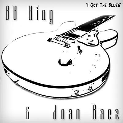 I Got the Blues - Joan Baez