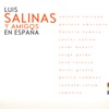 Luis Salinas y Amigos en Espa√±a