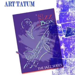 Jazz Box (The Jazz Series) [Remastered] - Art Tatum