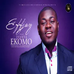 Ekomo (feat. Iyanya) - Single by Effjay album reviews, ratings, credits