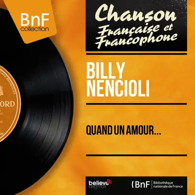 Quand un amour... (feat. Jean Leccia et son orchestre) [Mono Version] - EP - Billy Nencioli