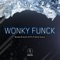 Wonky Funck (feat. Dante Dcasso) - Nicolas Strands & AnTiTo lyrics