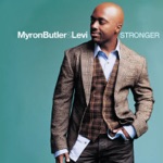 Myron Butler & Levi - Unrestrained