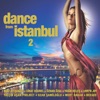 Dance from Istanbul, Vol.2, 2011