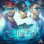 3 Amigas (feat. Guelo Star) artwork