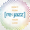 Don't Push Your Luck (Remixes) [feat. N'dea Davenport] - EP