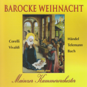 Barocke Weihnacht - Christoph Lehmann, Rien Voskeulen & Mainzer Kammerorchester