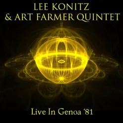 Live In Genoa '81 - Lee Konitz Live In Genoa '81 - Lee Konitz