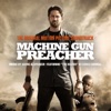 Machine Gun Preacher (Original Motion Picture Soundtrack) artwork