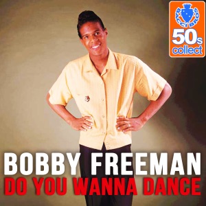 Do You Wanna Dance (Remastered) - Single