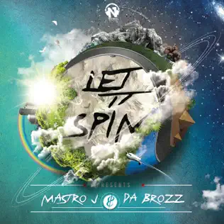 last ned album Mastro J, Da Brozz - Let it spin