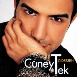 Cüneyt Tek - Gidersen