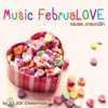 Music FebruaLOVE - ครบรส..อารมณ์รัก