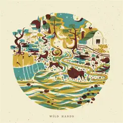 Oh, River by Wild Hands album reviews, ratings, credits