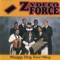 Zydeco Extravaganza - Zydeco Force lyrics