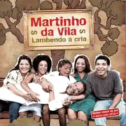 Lambendo a Cria - Martinho da Vila