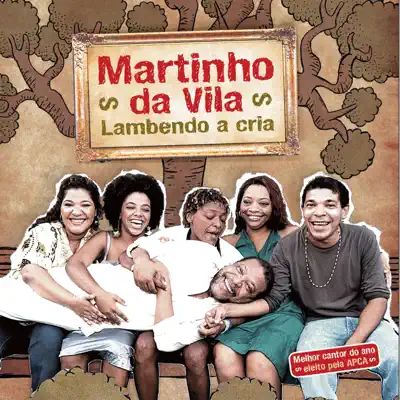 Lambendo a Cria - Martinho da Vila