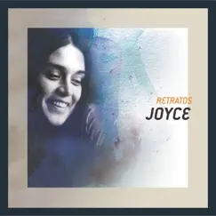 Retratos by Joyce album reviews, ratings, credits