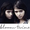 Fahrenheit - Bloom Twins lyrics
