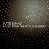 Music from the Atom Smashers, 2005