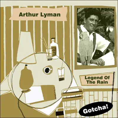 Legend of the Rain (Lounge Serie) - Arthur Lyman Legend of the Rain (Lounge Serie) - Arthur Lyman