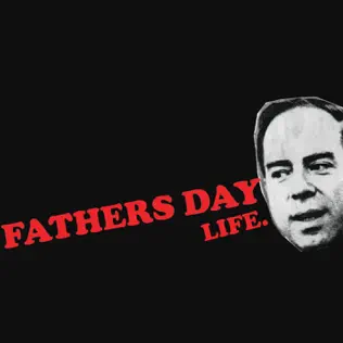 last ned album Fathers Day - Life