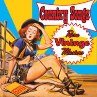 Various Artists - Country Songs - Rare Vintage Masters artwork