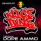 Nice Tune (Dope Ammo Remix) - Dope Ammo & Dem2Ruff lyrics