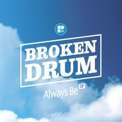 Broken Drum - Always Be
