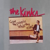 The Kinks - Give the People What They Want