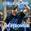 I Am Stronger - Single