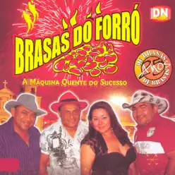 25 Anos de Brasas (Ao Vivo) - Brasas do Forró