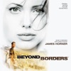 Beyond Borders (Original Motion Picture Soundtrack)