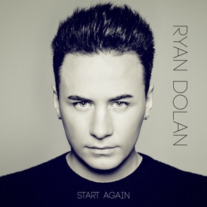 Ryan Dolan - Start Again - Line Dance Musik