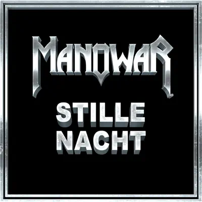 Stille Nacht (Metal Version) - Single - Manowar