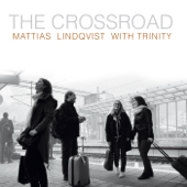 Travelin In the Footstep - Mattias Lindqvist with Trinity