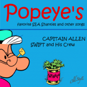 I'm Popeye The Sailor Man / Old Mac Donald Had A Farm / Oh Susanna / Home On The Range / Dixie - Captain Allen Swift and His Crew