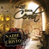 Nadie Como Cristo, Vol. 1, 2011
