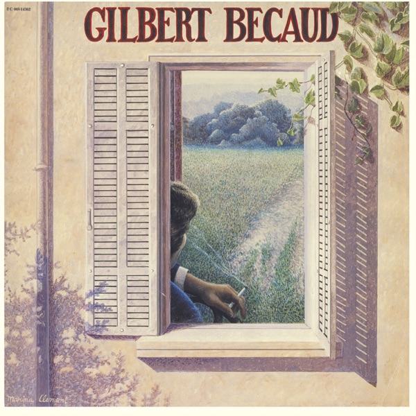 Gilbert Beçaud (1975-1976) [Remastered] [Deluxe Version] - Gilbert Bécaud