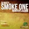 Smoke One rmx's VOL.2 - Single album lyrics, reviews, download