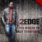 Til the End (feat. Young Joshua) - 2Edge lyrics