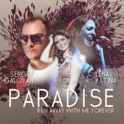 Paradise (feat. Lena Katina) - Lena Katina Paradise (feat. Lena Katina) - Lena Katina