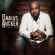 It Won't Be Like This for Long - Darius Rucker