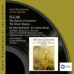 Elgar: The Dream of Gerontius - The Music Makers by Sir Adrian Boult & Sir John Barbirolli album reviews, ratings, credits