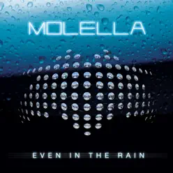 Even in the Rain - EP - Molella Even in the Rain - EP - Molella