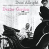 Dexter Gordon - You've Changed