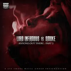 Anyone Out There, Pt. 2 - Single - Lord Infamous Anyone Out There, Pt. 2 - Single - Lord Infamous