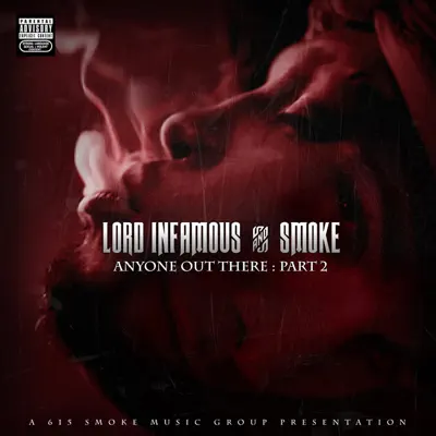 Anyone Out There, Pt. 2 - Single - Lord Infamous